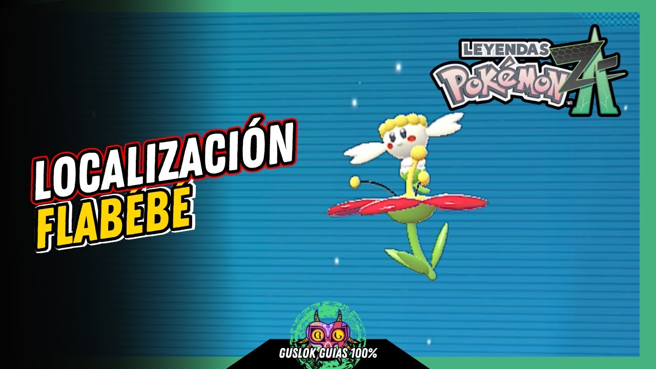 UBICACIÓN de FLABÉBÉ | GUÍA 100% | 💯Leyendas Pokemon: Z-A🏆