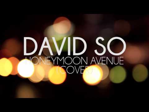 David So - Honeymoon Avenue (Cover)