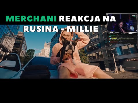 MERGHANI REAKCJA NA RUSINA - MILLIE