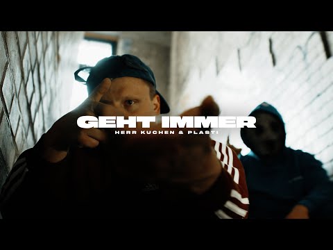 HERR KUCHEN & PLASTI - GEHT IMMER