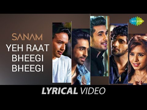 Yeh Raat Bheegi Bheegi (Lyrical) — watch video