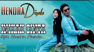 Download lagu INIKAH CINTA - HENDRA DINATA - -    mp3