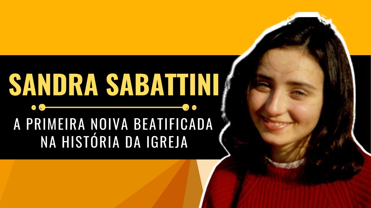 A história da Beata SANDRA SABATTINI | Jovens Santos
