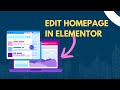 How To Edit Home Page In Elementor WordPress 2025