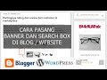 Cara Pasang Banner Affiliate Bukalapak Dan Search Box Di Blog atau Website Cara Pasang Banner Affiliate Bukalapak Dan Search Box Di Blog atau Website