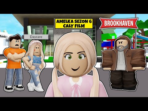 HISTORIA O AMELCE Z BROOKHAVEN SEZON 6 👧🏼❤️ (CAŁY FILM)
