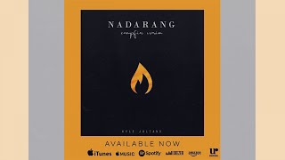 Kyle Juliano - Nadarang (Campfire Version) (Official Song Preview)