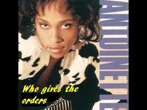 Antoinette - Who Gives the Orders