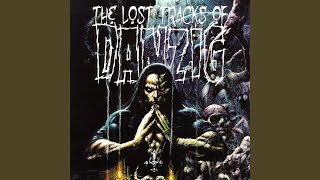 When Death Had No Name (Danzig III Session)