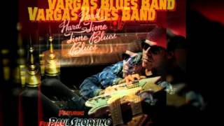 Vargas Blues Band - Spanish Roads