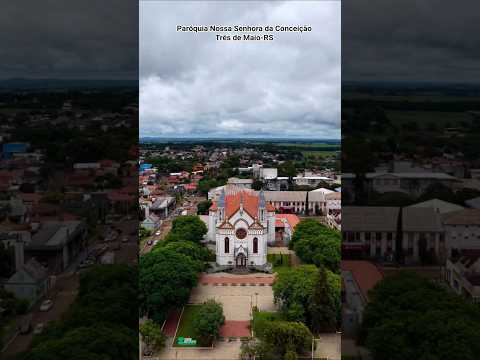 Paróquia Nossa Senhora da Conceição em Três de Maio-RS #santarosa #tresdemaio #saomigueldasmissoes