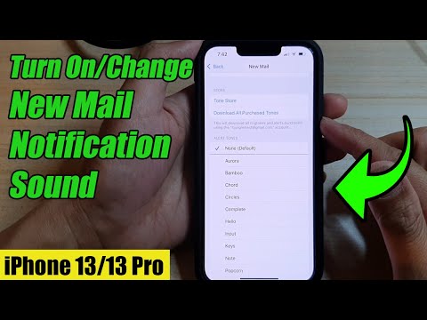 iPhone 13/13 Pro: How to Turn On/Change New Mail Notification Sound