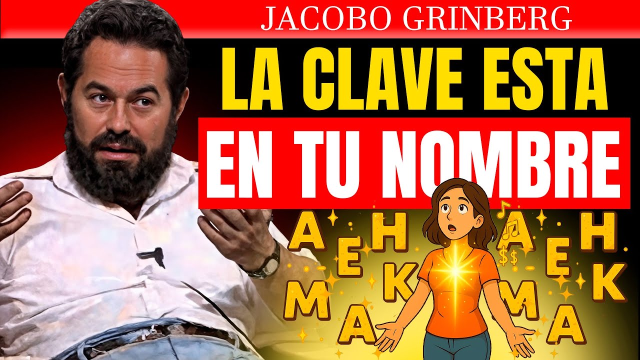 SI BENDICES TU NOMBRE de esta manera, TU VIDA CAMBIARÁ asombrosamente | Jacobo Grinberg