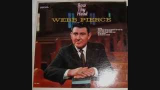 Webb Pierce  ~  We Are Drifting