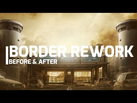Border Rework Before & After - Rainbow Six Siege