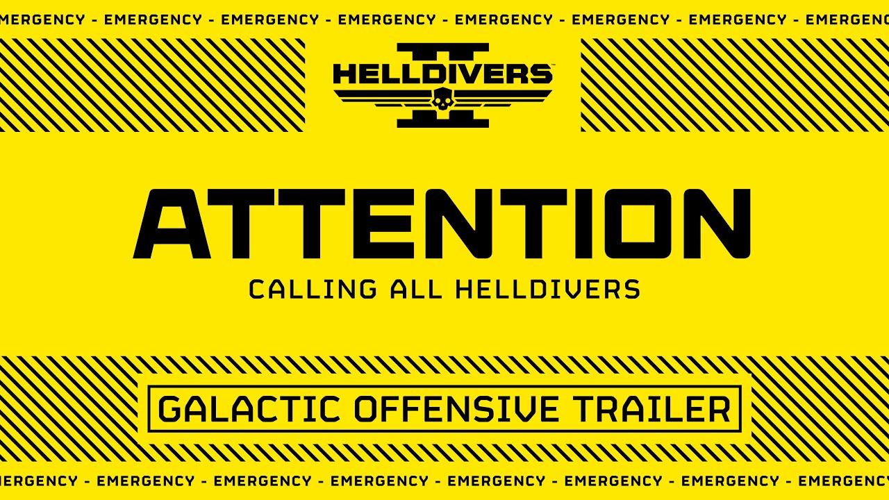 HELLDIVERS&trade; 2: Galactic Offensive Trailer - YouTube