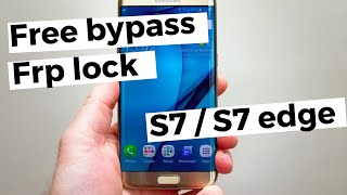Fastest and free bypass Google account samsung s7 and s7 edge android 8 without internet or apps