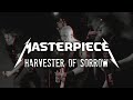 Masterpiece Harvester Of Sorrow Live Hardward