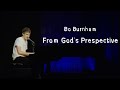 From God's perspective/Lyrics/Bo Burnham