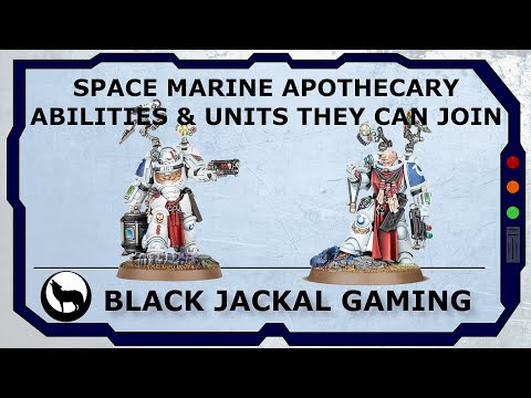 Space Marine Apothecary abilities & the Units they Join | Space Marines Warhammer 40k 10th edition