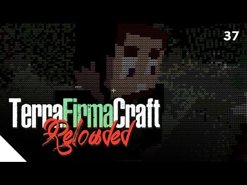 "Mining Duty" :: TerraFirmaCraft Reloaded - Episode 37