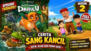 Download lagu PADA ZAMAN DAHULU FULL EPISODE | MUSIM 2 mp3 Download lagu PADA ZAMAN DAHULU FULL EPISODE | MUSIM 2 mp3