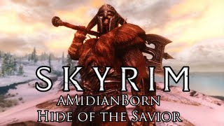 Skyrim Mod: aMidianBorn Hide of the Savior