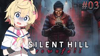 【SilentHill:townfall／ネタバレあり】#０３　この社会は、不条理を赦す【ホラゲー／Vtuber】