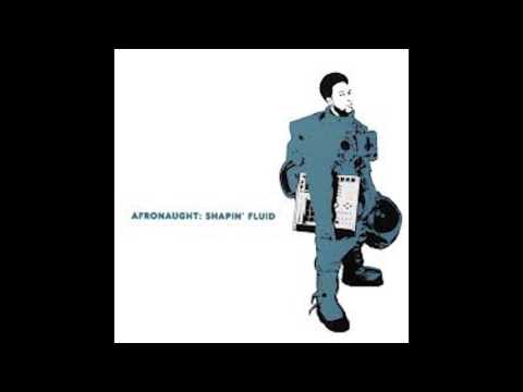 Afronaught - Shapin' Fluid