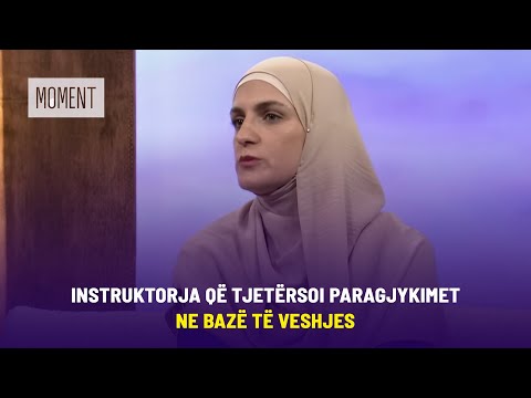 Kush është instruktorja që tjetërsoi paragjykimet në bazë të veshjes?