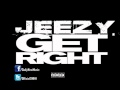 Young Jeezy Get Right Prod By Black Metaphor