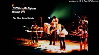 Santana Taboo live Scotland 1976 guests  Greg Rolie,Neal Schon and Aynsley Dunbar