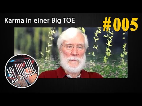 MBT-Nugget #5 - Karma in einer Big TOE  I  Thomas Campbell