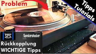 Rückkopplung bei Plattenspieler beseitigen. Was kann man gegen Rückkopplung bei Plattenspieler tun?