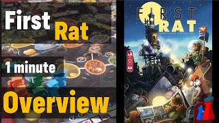 First Rat -1 minute Overview - Peaky Boardgamer
