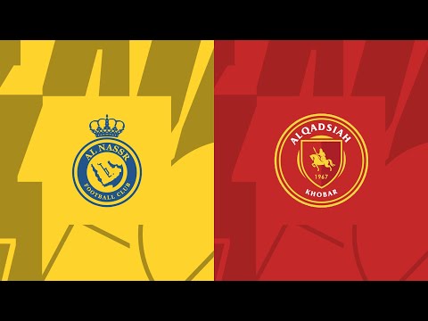 Al Nassr x Al-Qadisiyah