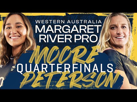 Carissa Moore vs Lakey Peterson | Western Australia Margaret River Pro - Quarterfinals Heat Replay