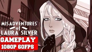 Misadventures of Laura Silver Chapter I Gameplay (PC)