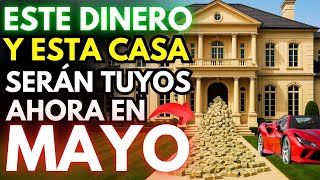 DIOS DICE: ESTE DINERO Y ESTA CASA SERÁN TUYOS AHORA EN MAYO!