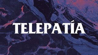 Telepatía Lyrics English Translation