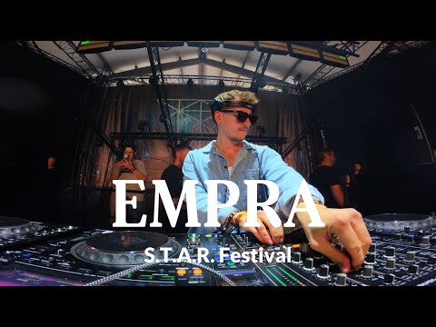 Empra Live @ S.T.A.R. Festival (Tech House & Melodic Techno)
