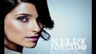 Nelly Furtado ft. Keith Urban - In God&#39;s Hands [HQ] + Lyrics