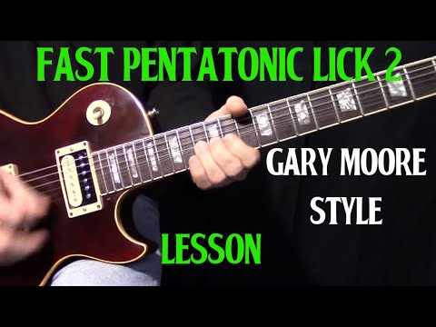 Gary Moore Inspired fast pentatonic lick lesson 2