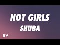 Shuba Hot Girls Lyrics