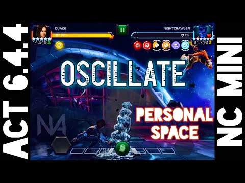 Act 6.4.4 Oscillate Path and Quake vs Nightcrawler Miniboss