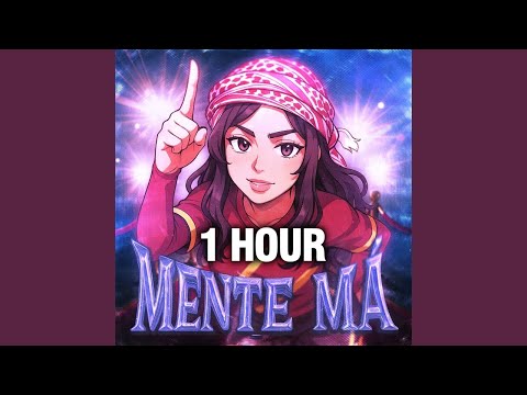Nakama - MENTE MÁ (1 HOUR)
