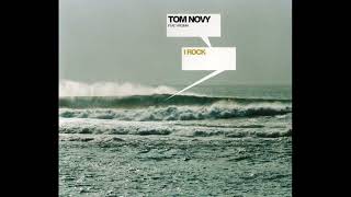 Tom Novy feat. Virginia - I Rock (Extended Version)