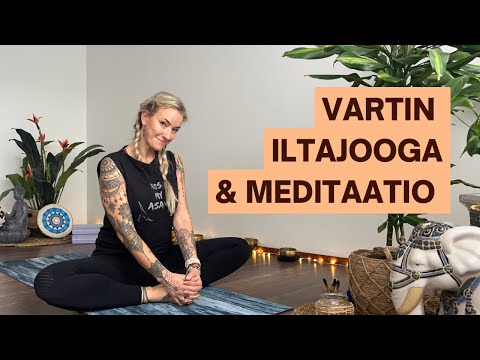 Vartin Iltajooga + Meditaatio - Sopii Myös Aloittelijoille 15 + 5 min