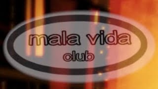 La Unión | La Mala Vida (Club) | La Uniøn