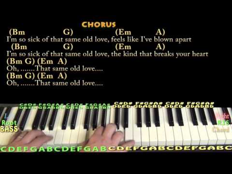 Same Old Love (Selena Gomez) Piano Cover Lesson in Bm with Chords/Lyrics